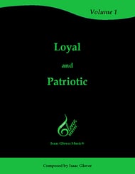 Loyal and Patriotic Concert Band sheet music cover Thumbnail